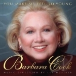 You Make Me Feel So Young by Barbara Cook