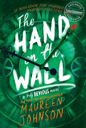 The Hand on the Wall (Truly Devious #3)
