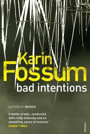 Bad Intentions (Inspector Konrad Sejer #9)