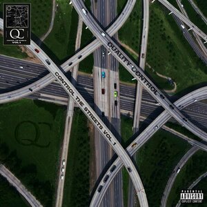 Qualityy Control: Control The Streets Volume 1 by Quality Control