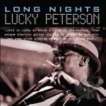 Long Nights by Lucky Peterson