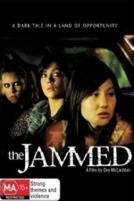 The Jammed (2007)
