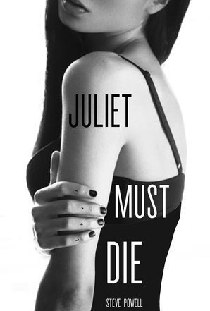 Juliet Must Die