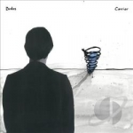 Carrier by The Dodos