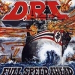 Full Speed Ahead by DRI