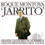 Great Singers of Flamenco, Vol. 26 by Roque Montoya &quot;Jarrito&quot;