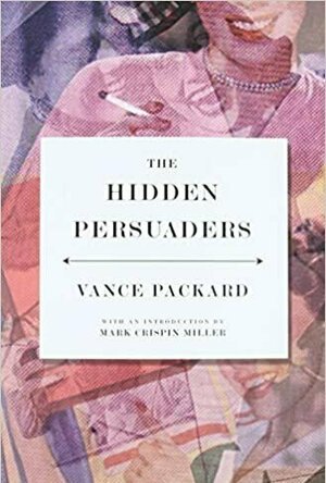 The Hidden Persuaders