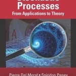 Stochastic Processes: From Applications to Theory