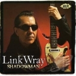 Shadowman by Link Wray