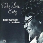Take Love Easy by Ella Fitzgerald
