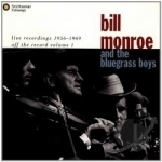 Live Recordings 1956-1969 by Bill Monroe