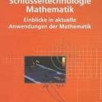 Schlusseltechnologie Mathematik