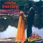 Sweetest Thing This Side of Heaven by Chris Bartley