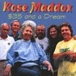 $35 and a Dream by Rose Maddox