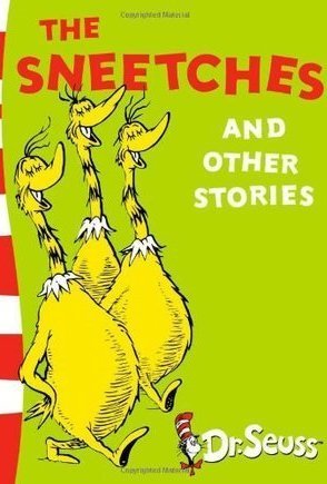 The Sneetches and Other Stories