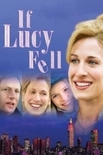If Lucy Fell (1996)