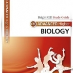 Brightred Study Guide CFE Advanced Higher Biology