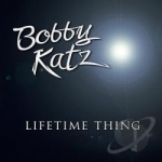 Lifetime Thing by Bobby Katz