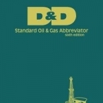 D &amp; D Standard Oil and Gas Abbreviator