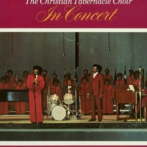 The Dynamic Reveren Maceo Woods and The Christian Tabernacle Choir in Concert by Reverend Maceo Woods and The Christian Tabernacle Choir