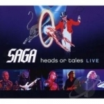 Heads Or Tales: Live by Saga