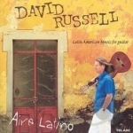 Aire Latino: Latin American Music for Guitar by David Russell