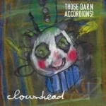 Clownhead by Those Darn Accordions