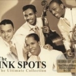 Ultimate Collection by The Ink Spots