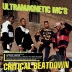 Critical Beatdown by Ultramagnetic MC&#039;s