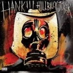 Hillbilly Joker by Hank Williams, III