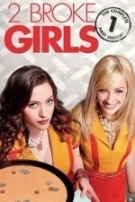 2 Broke Girls  - Season 1