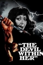 Devil Within Her (1975)