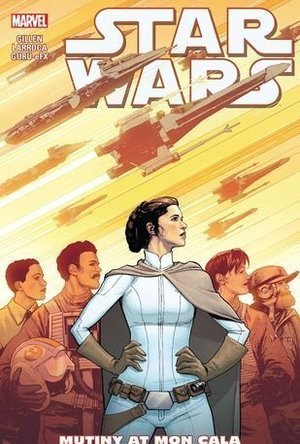 Star Wars, Vol. 8: Mutiny at Mon Cala