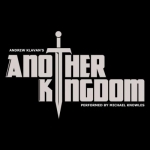 Andrew Klavan&#039;s Another Kingdom
