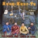 60 Horses in My Herd: Old Songs and Tunes of Tuva by Huun-Huur-Tu