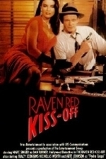 Raven Red Kiss-Off (1990)