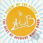 Pickin&#039; Up the Pieces: The Best of Average White Band (1974-1980) by The Average White Band