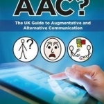Who's Afraid of AAC?