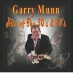 Hits of the 50&#039;s &amp; 60&#039;s by Garry Munn