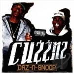 Cuzznz by Daz-N-Snoop