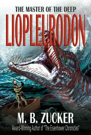 Liopleurodon: The Master of the Deep