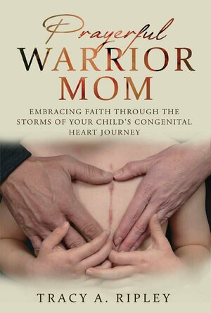 Prayerful Warrior Mom