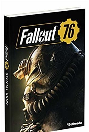 Fallout 76: Official Guide