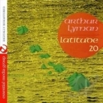 Latitude 20 by Arthur Lyman