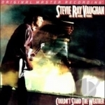 Couldnt Stand the Weather by Stevie Ray Vaughan / Stevie Ray Vaughan &amp; Double Trouble