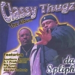 Classy Thugz by Da Spliph