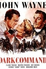 The Dark Command (1940)