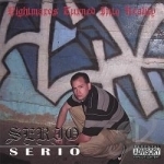 Nightmares Turned into Reality by Serio