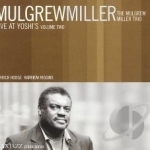 Live at Yoshi&#039;s, Vol. 2 by Mulgrew Miller