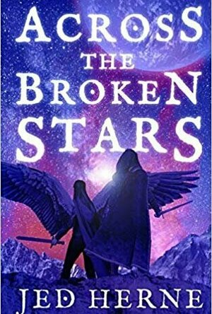 Across the Broken Stars